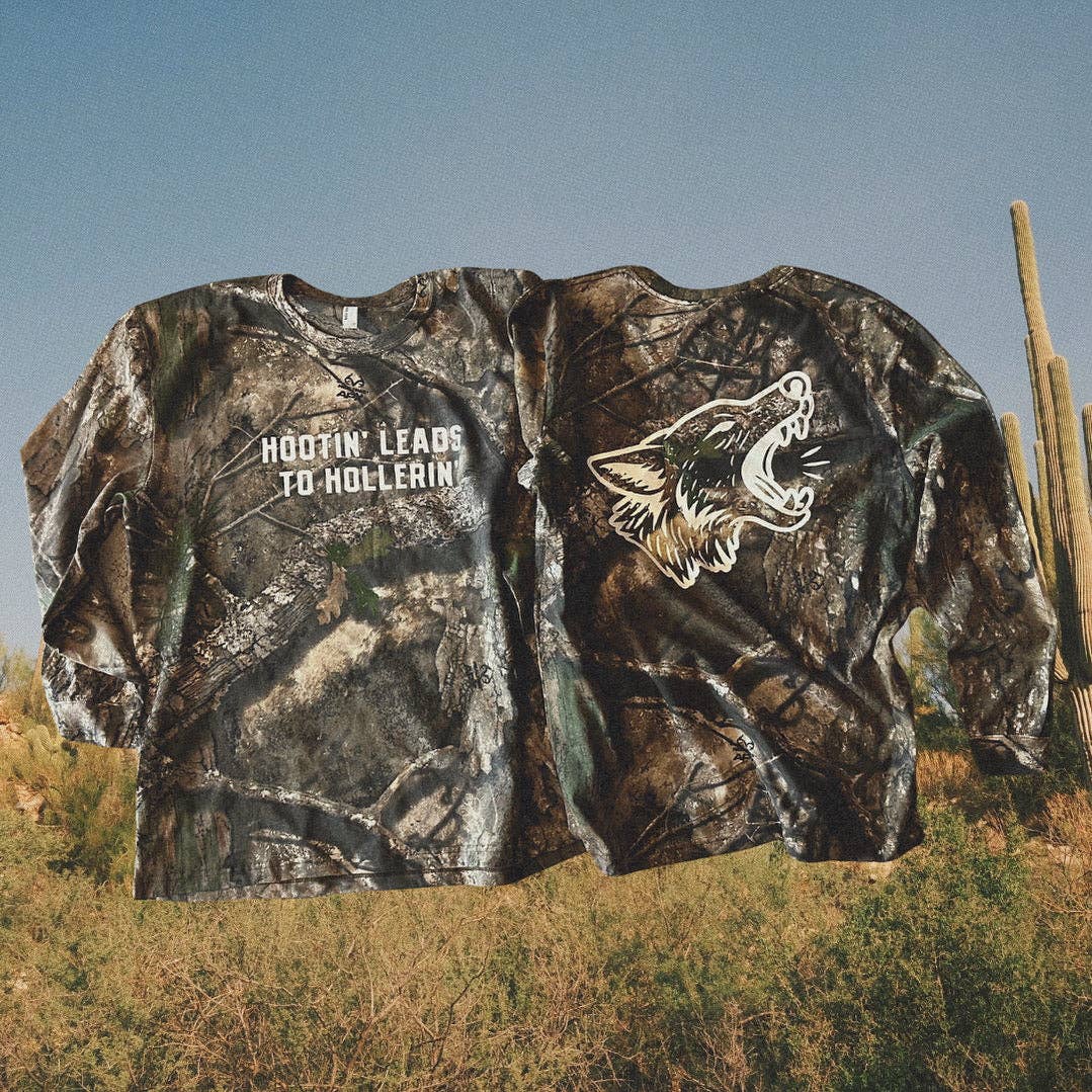 Hootin’ Leads To Hollerin’ Camo Long Sleeve Tee